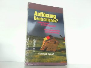 gebrauchtes Buch – Edmund Sawall – Auflösung Deutschlands? Volkserhaltende Bevölkerungspolitik statt Masseneinwanderung und Überfremdung.