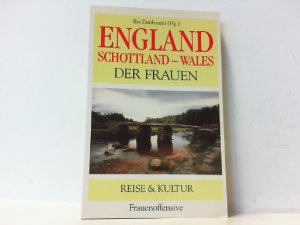 England. Schottland - Wales der Frauen. Reise und Kultur.