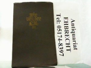 Wir von der LN 88. Geschrieben für uns und von uns. Den Toten zur Ehre, den Lebenden zur bleibenden Erinnerung. Gegeben von der LN88 Weihnacht 1938.