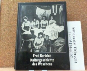 Kulturgeschichte des Waschens.