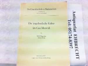 Die langobardische Kultur im Gau Moswidi (Niederelbe) zu Beginn unserer Zeitrechnung.