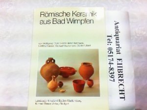 Die römische Keramik aus dem Vicus Wimpfen im Tal. Die Reliefsigillata aus dem Vicus Wimpfen im Tal.