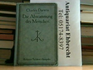 antiquarisches Buch – Kröners Taschenausgabe Band 28 - Darwin, Charles – Die Abstammung des Menschen.