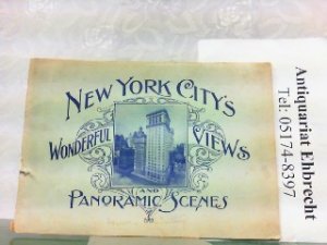 Wonderful Collection of New York City views and panoramic scenes. Reproduced from best and latest Photographs.