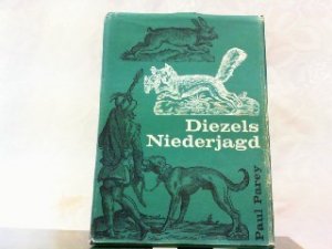 Diezels Niederjagd.