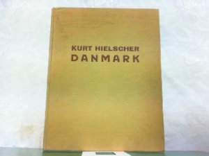 Danmark. Landschaft, Baukunst, Volksleben. Mit einem Geleitwort von Karin Michaelis.