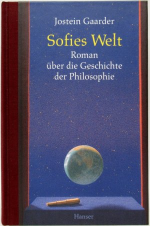 Sofies Welt. Roman über die Geschichte der Philosophie.