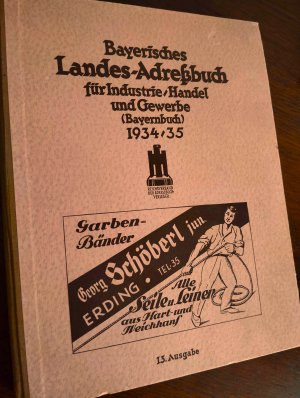 Bayerisches Landes-Adreßbuch für Industrie, Handel u. Gewerbe (Bayernbuch) 1934 / 1935