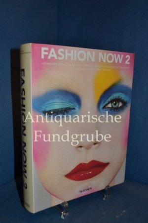 gebrauchtes Buch – Fashion Now 2  / [German transl.: Henriette Zeltner. French transl.: Claire Le Breton] I-D selects 160 of its favourite fashion designers from around the world