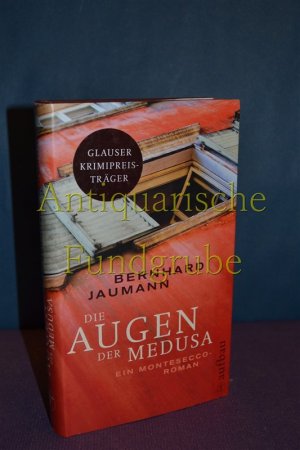 gebrauchtes Buch – Bernhard Jaumann – Die Augen der Medusa : ein Montesecco-Roman.