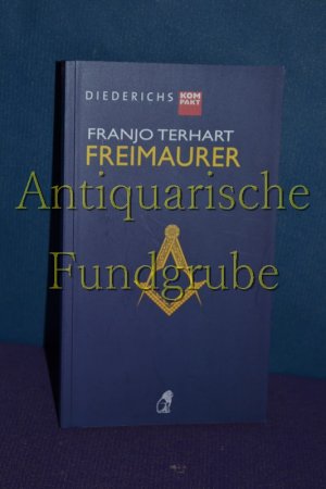 gebrauchtes Buch – Franjo Terhart – Freimaurer.