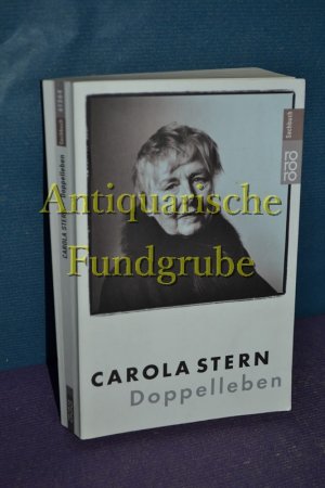 gebrauchtes Buch – Carola Stern – Doppelleben. Rororo , 61364 : rororo-Sachbuch