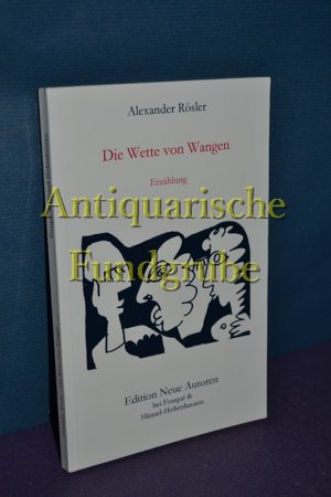 Die Wette von Wangen : Erzählung.