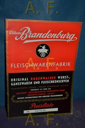 gebrauchtes Buch – Wilhelm Brandenburg, Fleischwarenfabrik : Preisliste.