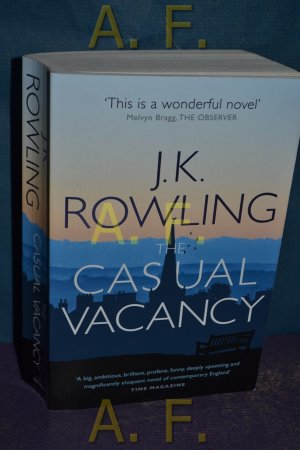 gebrauchtes Buch – Rowling, Joanne K – The Casual Vacancy.