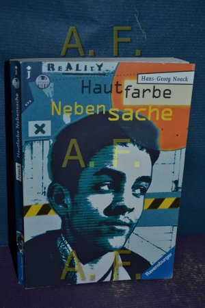 gebrauchtes Buch – Hans-Georg Noack – Hautfarbe Nebensache. Ravensburger Taschenbuch - Bd. 8030 : Reality