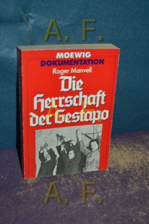 gebrauchtes Buch – Roger Manvell – Die Herrschaft der Gestapo