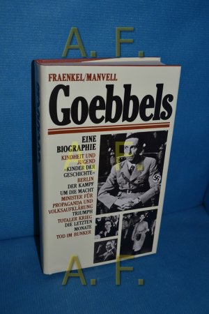 Goebbels : Eine Biographie