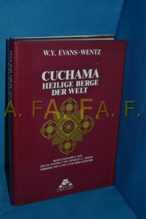 gebrauchtes Buch – Evans-Wentz, Walter Y – Cuchama : heilige Berge der Welt