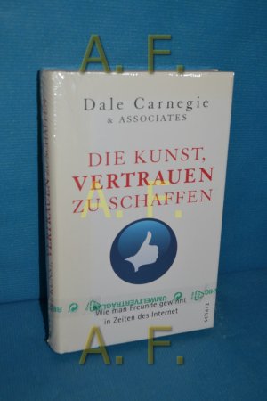 gebrauchtes Buch – Carolin Skiba – Die Kunst, Vertrauen zu schaffen : wie man Freunde gewinnt in Zeiten des Internet