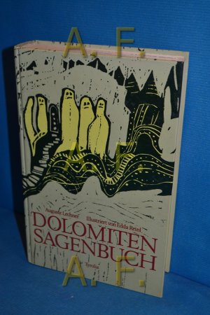 Dolomiten-Sagenbuch