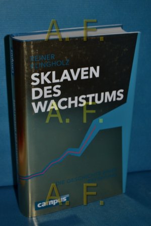 gebrauchtes Buch – Reiner Klingholz – Sklaven des Wachstums : die Geschichte einer Befreiung.