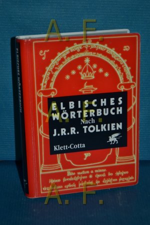 gebrauchtes Buch – Wolfgang Krege – Elbisches Wörterbuch Quenya und Sindarin : nach J. R. R. Tolkiens Schriften