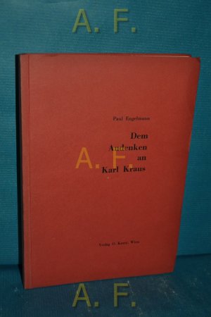 antiquarisches Buch – Engelmann, Paul und Elazar Benyoets – Dem Andenken an Karl Kraus. Nr. 216 / 750. antiquarisches Buch – Engelmann, Paul und Elazar Benyoets – Dem Andenken an Karl Kraus. Nr. 216 / 750.