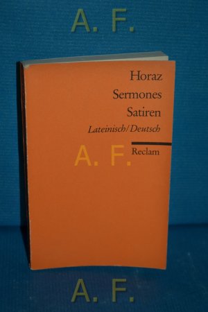 gebrauchtes Buch – Horatius Flaccus – Horaz. Sermones Satiren. Lateinisch und Deutsch. Reclams Universal-Bibliothek Nr. 431