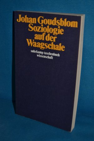 gebrauchtes Buch – Johan Goudsblom – Soziologie auf der Waagschale