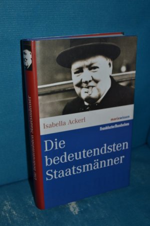 gebrauchtes Buch – Isabella Ackerl – Die bedeutendsten Staatsmänner