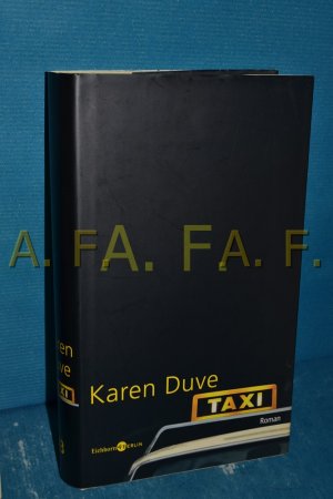 gebrauchtes Buch – Karen Duve – Taxi : Roman