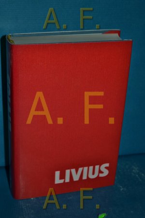 Livius, Titus: T. Livi ab vrbe condita libri, Teil: Ps. 3., Libri XXXI - XL