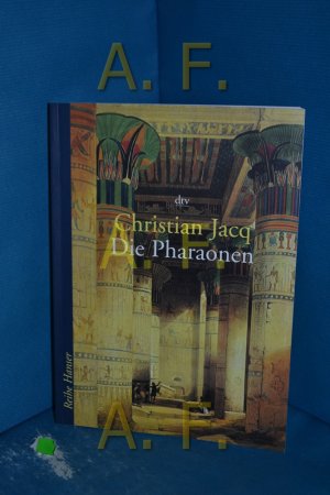 gebrauchtes Buch – Christian Jacq – Die Pharaonen (Reihe Hanser)