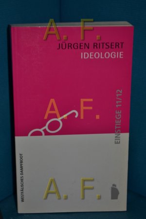 Ideologie : Theoreme und Probleme der Wissenssoziologie. Einstiege , 11/12