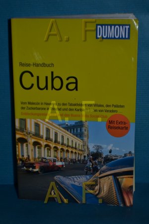 gebrauchtes Buch – Munderloh, Anke und Ulli Langenbrinck – Cuba : [von Malecón in Havanna zu den Tabakfeldern von ViÃ±ales, den Palästen der Zuckerbarone in Trinidad und den Karibikstränden von Varadero ... , Entdeckungsreisen im Land des Buena Vista Social Club]. Anke Munderloh , Ulli Langenbrinck / DuMont-Reise-Handbuch