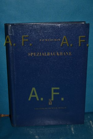 antiquarisches Buch – Velichov, P. P – Spezialbaukrane.