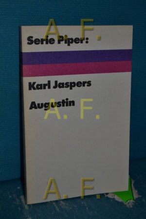 gebrauchtes Buch – Karl Jaspers – Augustin Serie Piper , 143 gebrauchtes Buch – Karl Jaspers – Augustin Serie Piper , 143