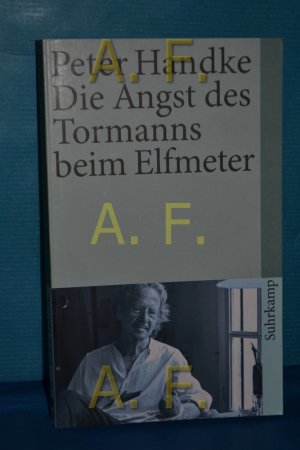 gebrauchtes Buch – Peter Handke – Die Angst des Tormanns beim Elfmeter : Erzählung Suhrkamp Taschenbuch , 27