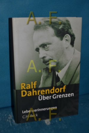 gebrauchtes Buch – Ralf Dahrendorf – Über Grenzen : Lebenserinnerungen.