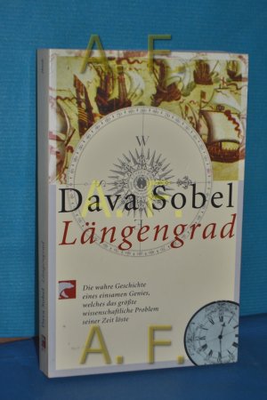 gebrauchtes Buch – Dava Sobel – Längengrad : die wahre Geschichte eines einsamen Genies, welches das größte wissenschaftliche Problem seiner Zeit löste Aus dem Amerikan. von Mathias Fienbork / BvT  76106