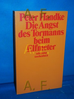 gebrauchtes Buch – Peter Handke – Die Angst des Tormanns beim Elfmeter : Erzählung (Suhrkamp Taschenbuch 27)