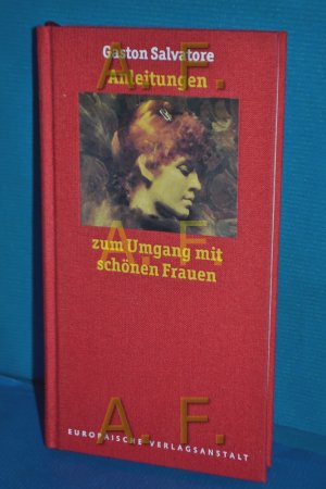 gebrauchtes Buch – Gaston Salvatore – Anleitungen für den Umgang mit schönen Frauen