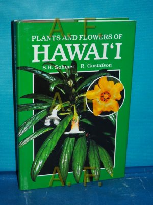 gebrauchtes Buch – Sohmer, S. H – Plants And Flowers of Hawaii.