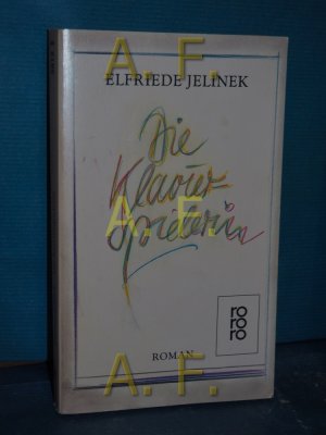 gebrauchtes Buch – Elfriede Jelinek – Die Klavierspielerin : Roman. Rororo , 5812