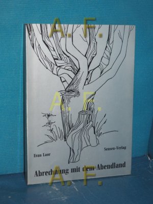 gebrauchtes Buch – Eran Laor – Abrechnung mit dem Abendland