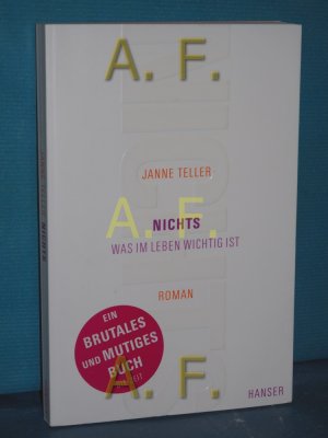 gebrauchtes Buch – Teller, Janne und Sigrid Engeler – Nichts : was im Leben wichtig ist , [Roman] Janne Teller. Aus dem Dän. von Sigrid C. Engeler