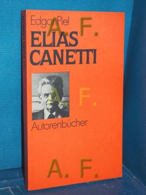 gebrauchtes Buch – Edgar Piel – Elias Canetti. Autorenbücher 38