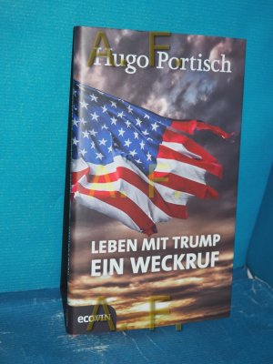 gebrauchtes Buch – Hugo Portisch – Leben mit Trump  ein Weckruf.