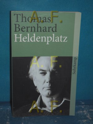 gebrauchtes Buch – Thomas Bernhard – Heldenplatz. Suhrkamp Taschenbuch , 2474